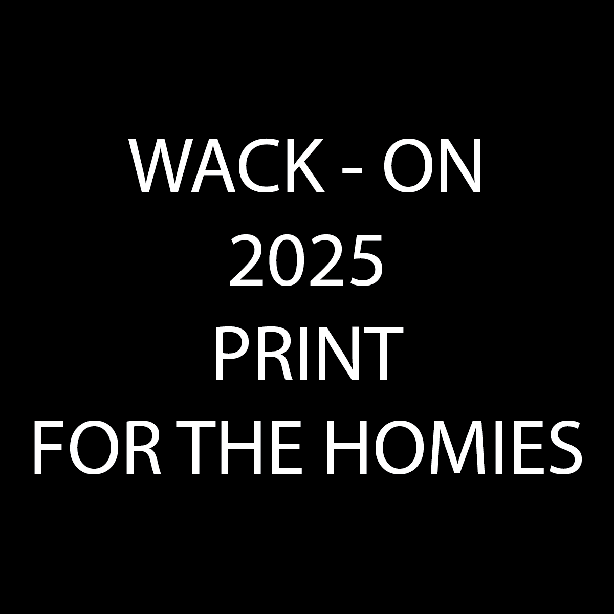 WACK - ON poster